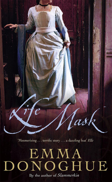 Life Mask Emma Donoghue 9781844081752