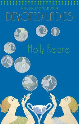 Devoted Ladies by Molly Keane