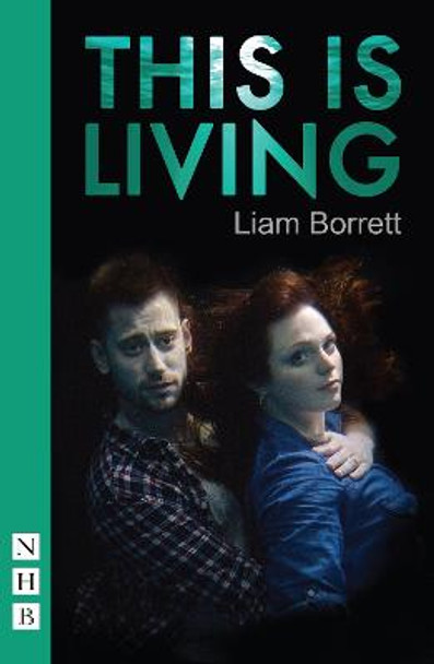 This is Living by Liam Borrett