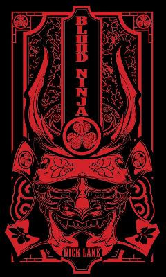 Blood Ninja by Nick Lake