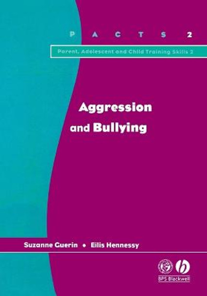 Aggression and Bullying by Suzanne Guerin