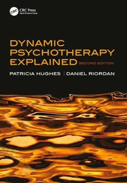 Dynamic Psychotherapy Explained by Patricia Hughes