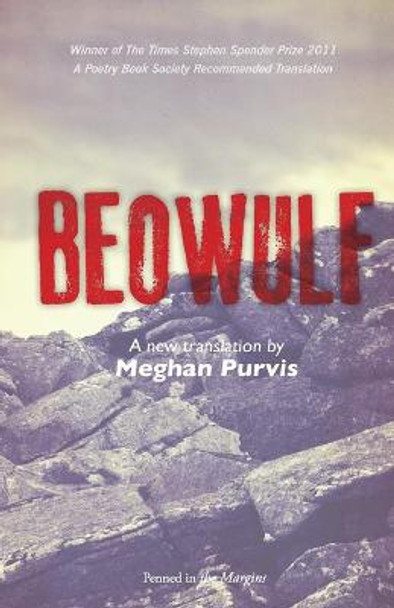 Beowulf: A New Translation by Meghan Purvis