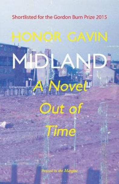 Midland: A Novel out of Time by Honor Gavin