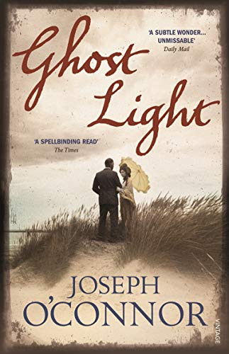 Ghost Light by Joseph O'Connor 9780099481546 [USED COPY]