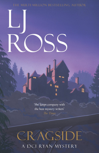 Cragside: A DCI Ryan Mystery by LJ Ross Cragside: A DCI Ryan Mystery by LJ Ross