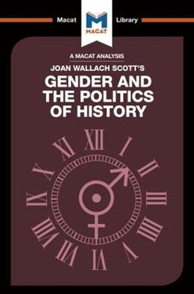 Gender and the Politics of History by Pilar Zazueta