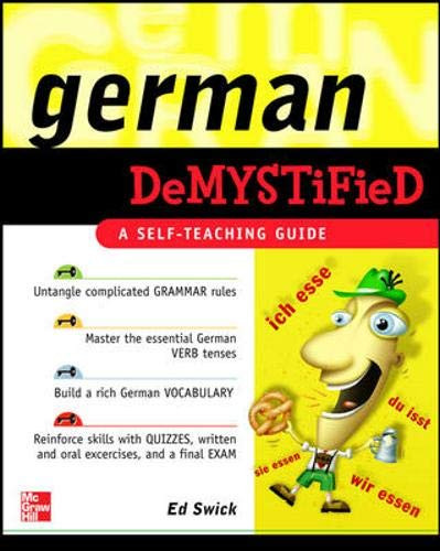 German Demystified: A Self Teaching Guide by Ed Swick 9780071475617 [USED COPY]