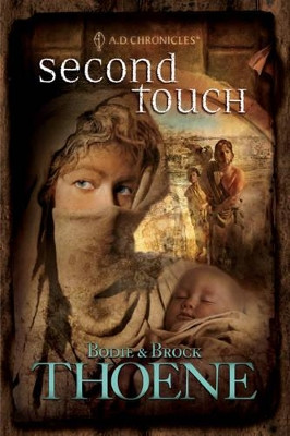 Second Touch by Bodie Thoene 9780842375108