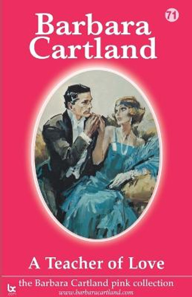 A Teacher of Love by Barbara Cartland