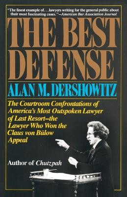 Best Defence by Alan Dershowitz 9780394713809