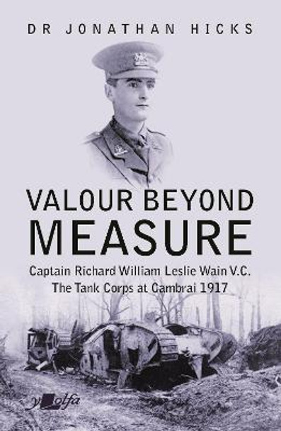 Valour Beyond Measure by Jonathan Hicks