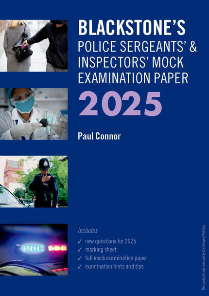 Blackstone's Police Sergeants' and Inspectors' Mock Exam 2025 Paul Connor 9780198936008