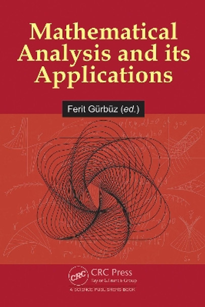 Mathematical Analysis and its Applications Ferit Gürbüz 9781032642451