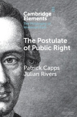 The Postulate of Public Right Patrick Capps 9781009180566