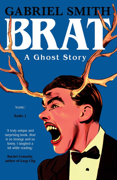 BRAT: A Ghost Story Gabriel Smith 9781398525337