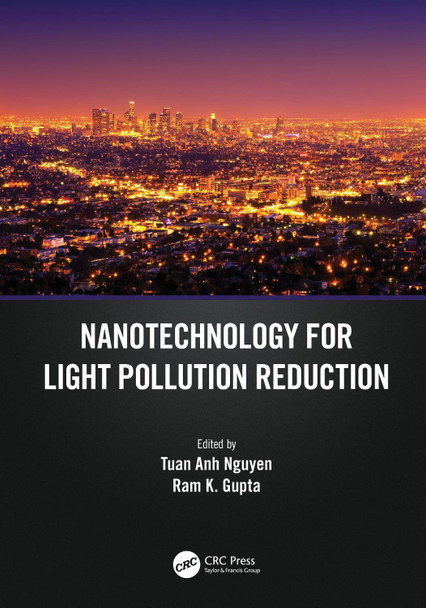 Nanotechnology for Light Pollution Reduction Tuan Anh Nguyen 9781032027722