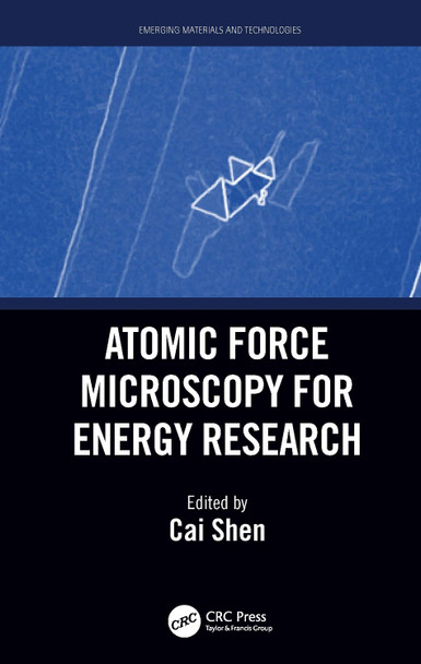 Atomic Force Microscopy for Energy Research Cai Shen 9781032004112