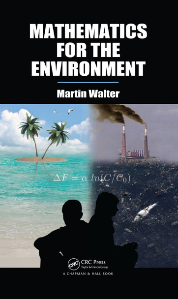 Mathematics for the Environment Martin Walter 9781032917832