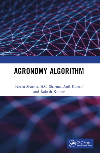 Agronomy Algorithm Neetu Sharma 9781032388854