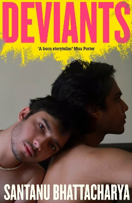 Deviants Santanu Bhattacharya 9780241707234