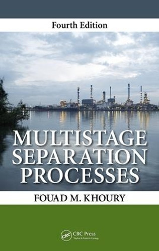 Multistage Separation Processes Fouad M. Khoury 9781032917825