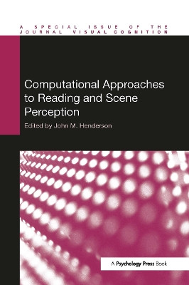 Computational Approaches to Reading and Scene Perception John Henderson 9781032924496