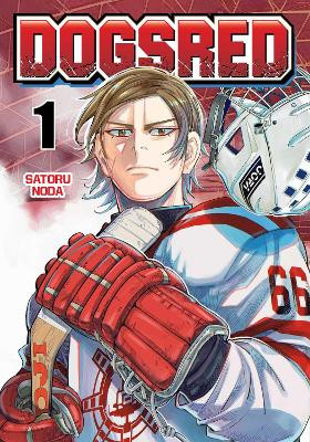 Dogsred, Vol. 1 Satoru Noda 9781974748921