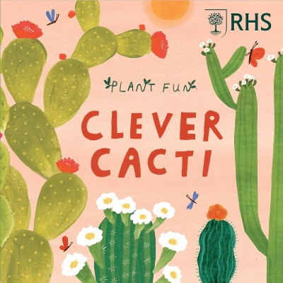 Plant Fun: Clever Cacti Susie Williams 9781526328717