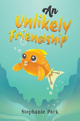 An Unlikely Friendship Stephanie Park 9781035880942