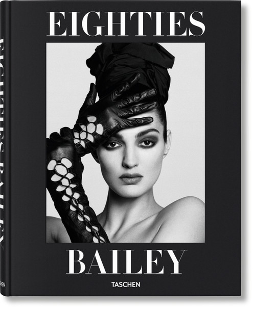 David Bailey. 1980s Fashion Taschen 9783754400111
