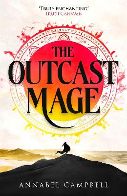 The Outcast Mage Annabel Campbell 9780356524184