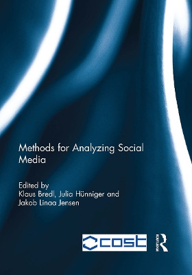 Methods for Analyzing Social Media Klaus Bredl 9781032927541