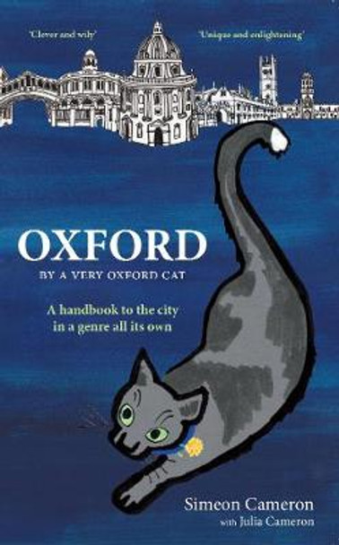 OXFORD By a Very Oxford Cat by Julia E M Cameron