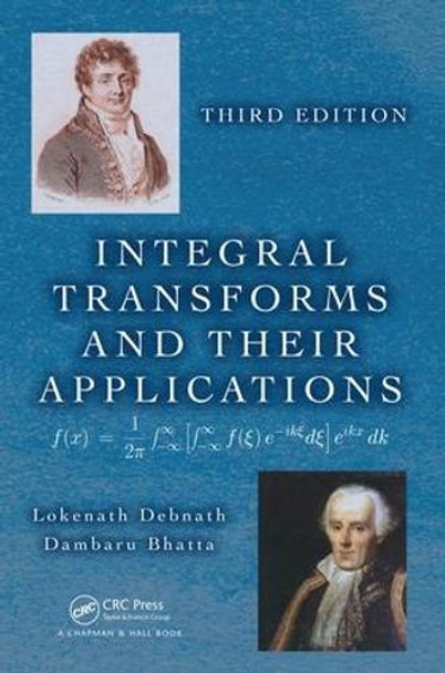 Integral Transforms and Their Applications Lokenath Debnath 9781032917481