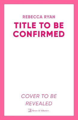 The Next Chapter Rebecca Ryan 9781398538795
