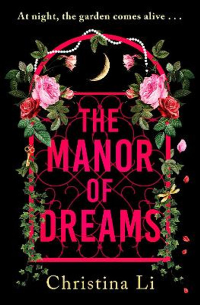 The Manor of Dreams Christina Li 9781408748930