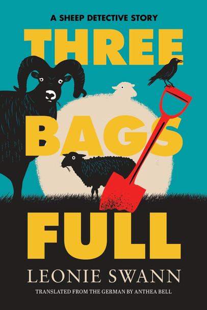 Three Bags Full Leonie Swann 9781641296823