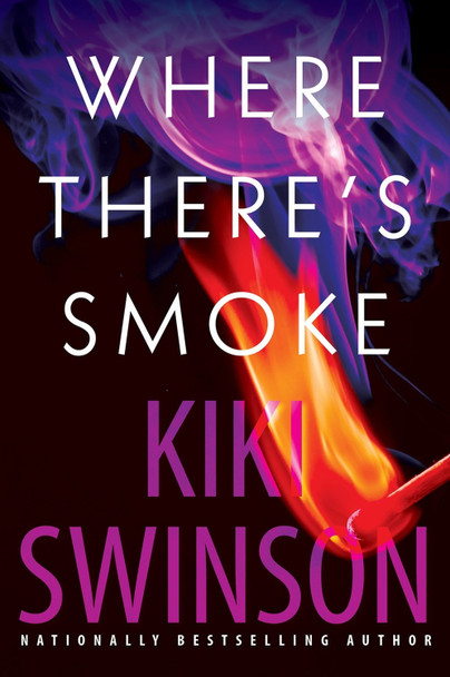 Where There's Smoke Kiki Swinson 9781496739032