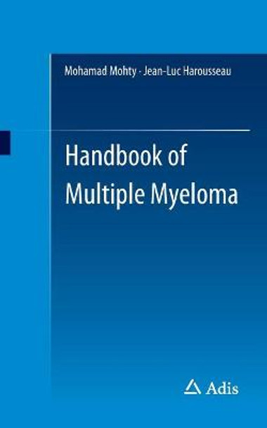 Handbook of Multiple Myeloma by Mohamad Mohty