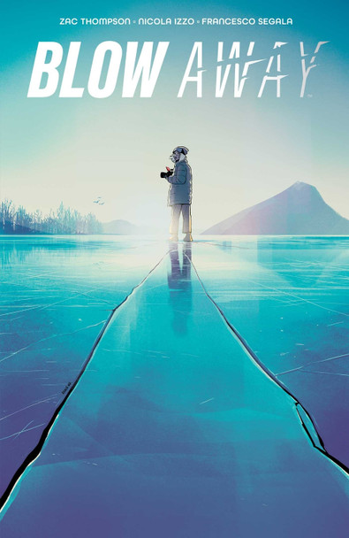 Blow Away Zac Thompson 9798892150774