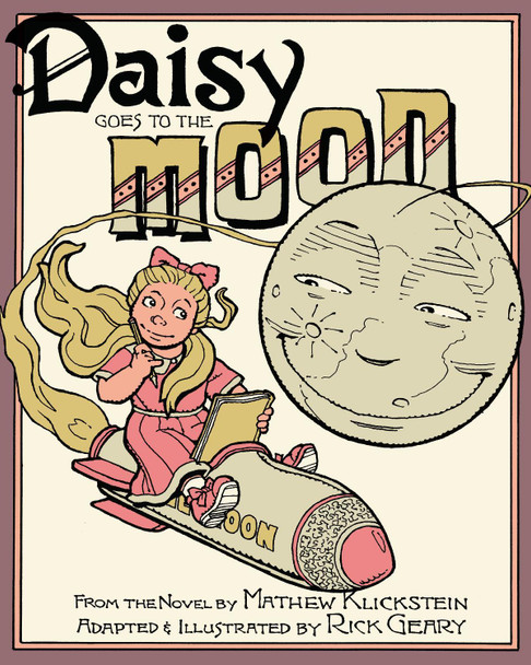 Daisy Goes to the Moon Rick Geary 9798875000546