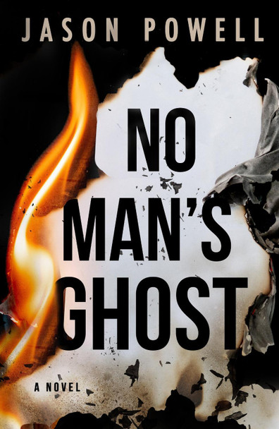 No Man's Ghost JASON POWELL 9781915523556