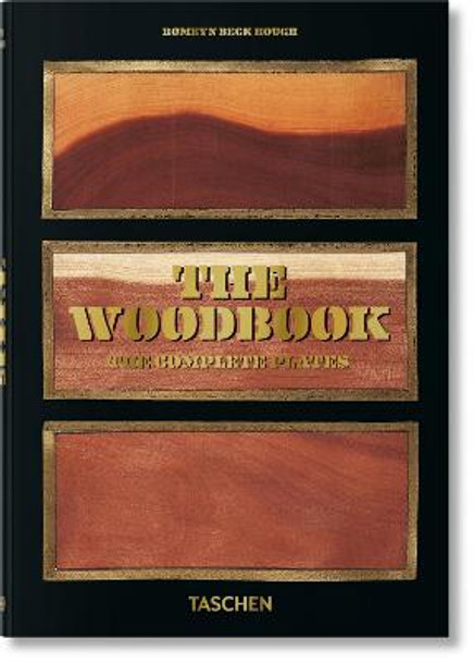 Romeyn B. Hough. The Woodbook. The Complete Plates by Klaus Ulrich Leistikow