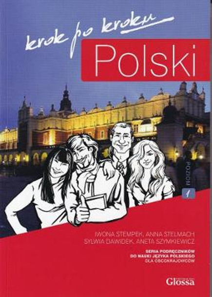 Polski, Krok po Kroku: Coursebook for Learning Polish as a Foreign Language: Level A1 by Iwona Stempek