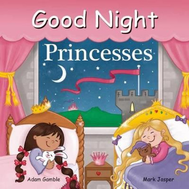 Good Night Princesses by Adam Gamble