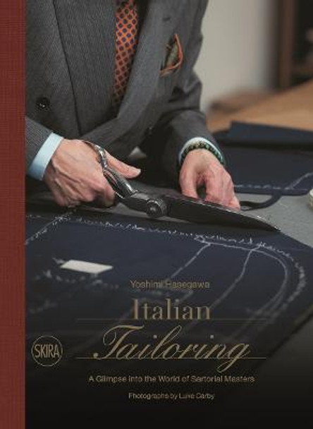 Italian Tailoring: A Glimpse into the World of Italian Tailoring by Yoshimi Hasegawa