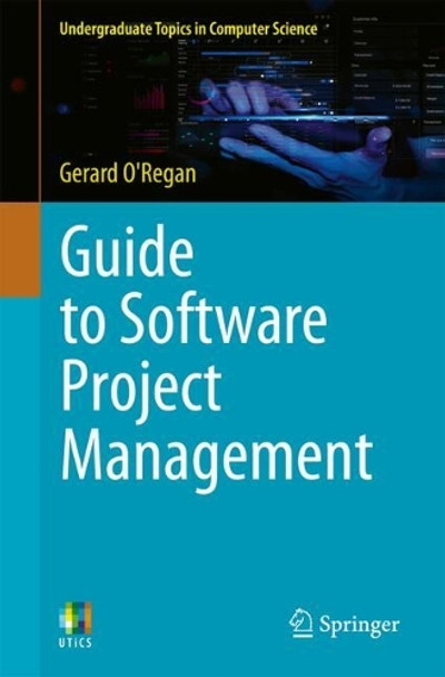 Guide to Software Project Management Gerard O'Regan 9783031805776