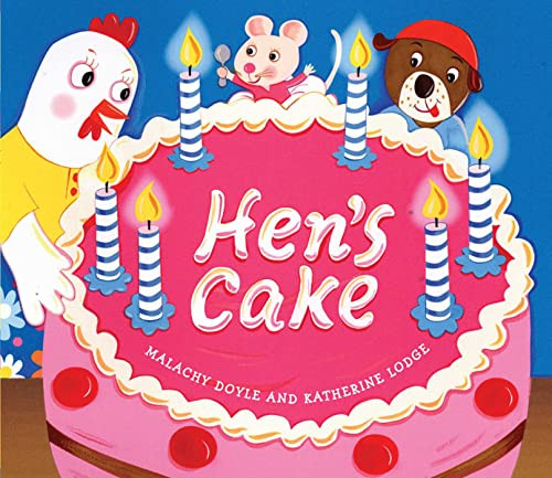 Hen's Cake by Malachy Doyle 9781416916666 [USED COPY]