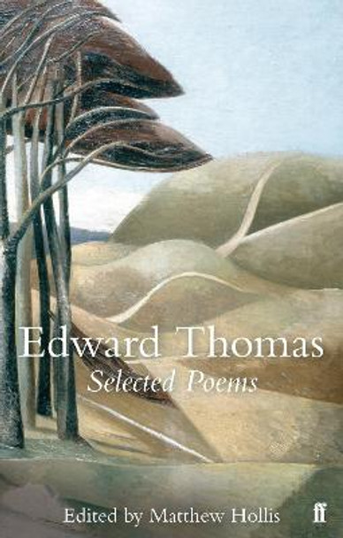 Selected Poems of Edward Thomas by Edward Thomas